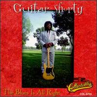 Blues Is All Right von Guitar Shorty