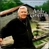 I Love to Tell the Story: 25 Timeless Hymns von Andy Griffith