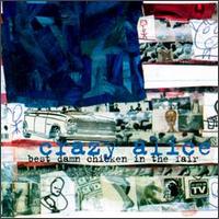 Best Damn Chicken in the Fair von Crazy Alice