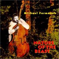 Nature of the Beast von Michael Formanek