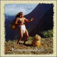 Kawaipunahele von Keali'i Reichel