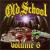 Old School, Vol. 6 von Various Artists