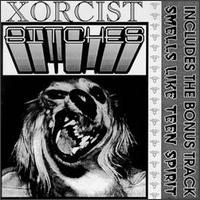 Bitches [EP] von Xorcist