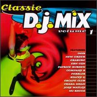 Classic DJ Mix, Vol. 1 von Various Artists