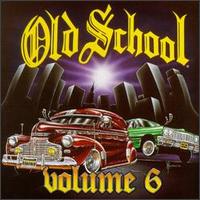 Old School, Vol. 6 von Various Artists