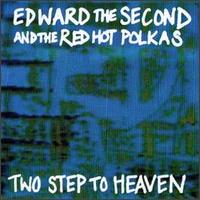 Two Step to Heaven von Edward II