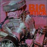 Pro Drag von Big Stick