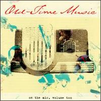 Old Time Music: On the Air, Vol. 2 von Various Artists