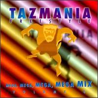 Tazmania Freestyle: Mega Mix, Vol. 4 von Various Artists