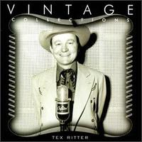 Tex Ritter: Vintage Collections von Tex Ritter
