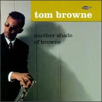 Another Shade of Browne von Tom Browne