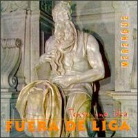 Tengo Una Idea von Fuera de Liga
