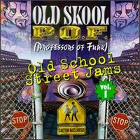 Old Skool Street Jamz, Vol. 1 von Old Skool P.O.F.