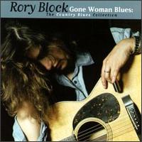 Gone Woman Blues von Rory Block