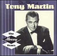 Best of Tony Martin: The Mercury Years von Tony Martin