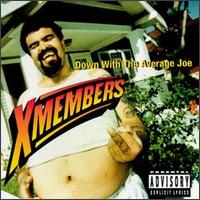 Down With the Average Joe von X-Members