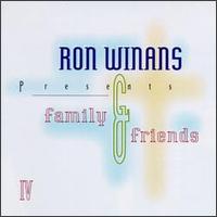 Ron Winans Presents Family & Friends, Vol. 4 von Ron Winans