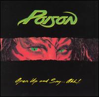 Open Up and Say...Ahh! von Poison