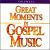 Great Moments in Gospel Music, Vol. 2 von Various Artists