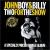 Two for the Show von John Boy & Billy