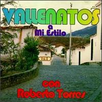 Vallenatos a Mi Estilo, Vol. 2 von Roberto Torres