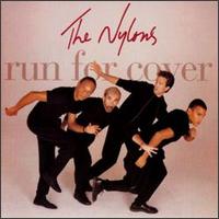 Run for Cover von The Nylons