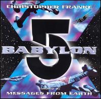 Babylon 5, Vol. 2: Messages from Earth von Christopher Franke