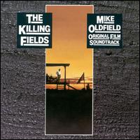 Killing Fields [Original Soundtrack] von Mike Oldfield