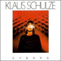 Cyborg von Klaus Schulze