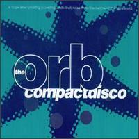 Huge Ever Growing Pulsating Brain That Rules from the Centre of the Ultraworld von The Orb