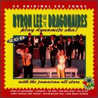 Play Dynamite Ska With The Jamaican All-Stars von Byron Lee