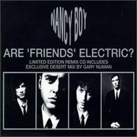 Are 'Friends' Electric? [#1] von Nancy Boy