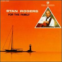 For the Family von Stan Rogers