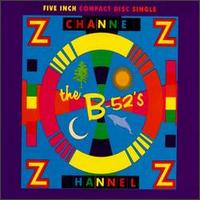 Channel Z [US] von The B-52's