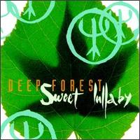 Sweet Lullaby [#2] von Deep Forest