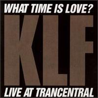 What Time Is Love? von The KLF