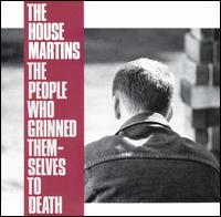 People Who Grinned Themselves to Death von The Housemartins