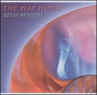 Way Home von Kevin Braheny