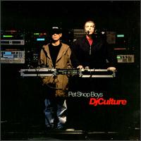 DJ Culture von Pet Shop Boys
