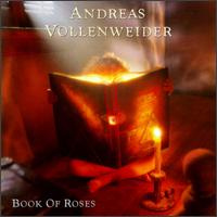 Book of Roses von Andreas Vollenweider