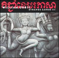 Strange Cargo 3 von William Orbit