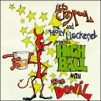 Highball with the Devil von Les Claypool