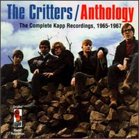 Anthology: The Complete Kapp Recordings,1965-1967 von The Critters