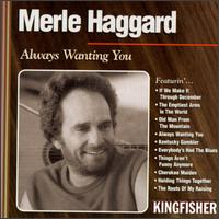 Always Wanting You von Merle Haggard