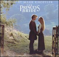 Princess Bride (Original Soundtrack) von Mark Knopfler