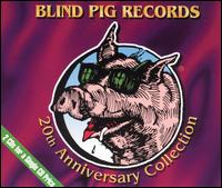 Blind Pig Records: 20th Anniversary Collection von Various Artists