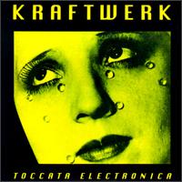 Toccata Electronica von Kraftwerk