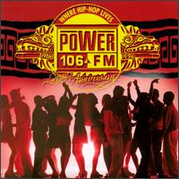 Power 106 FM: 10th Anniversary Compilation von Various Artists