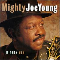 Mighty Man von Mighty Joe Young