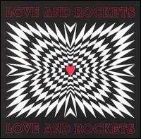 Love and Rockets von Love and Rockets